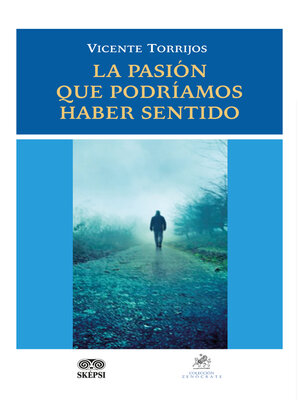 cover image of La pasión que podríamos haber sentido